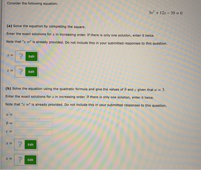 Solved Consider The Following Equation. 3x2 + 12x - 39 = 0 | Chegg.com