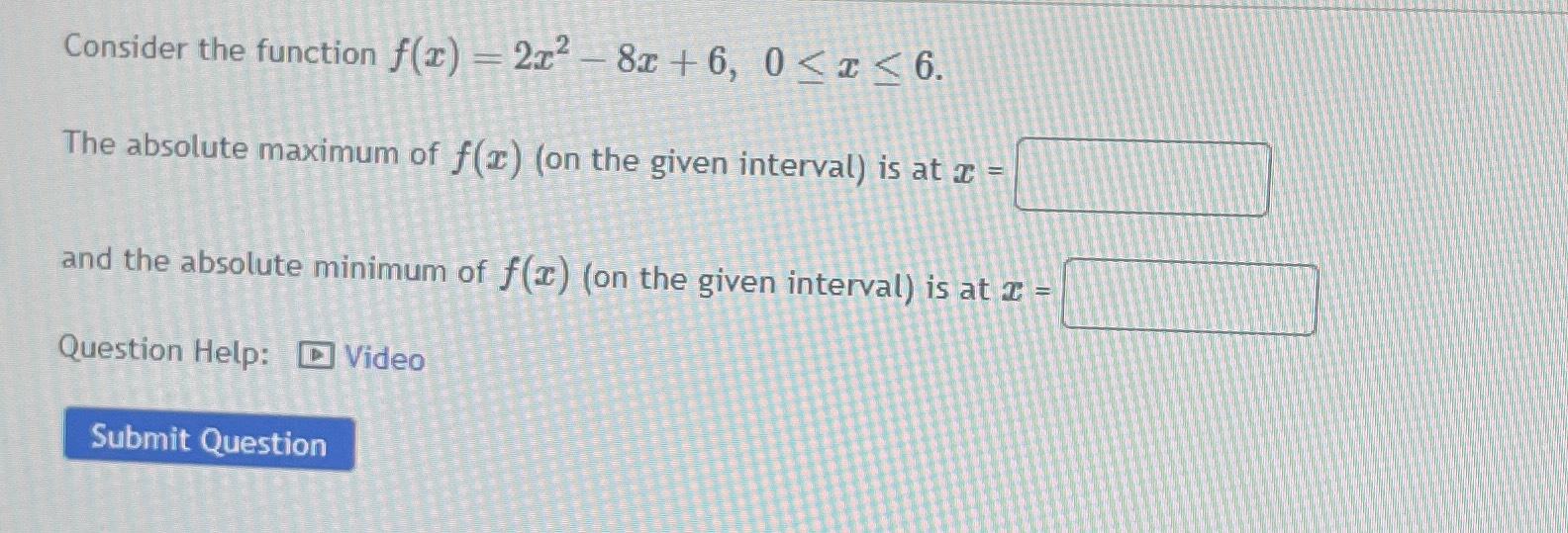 solved-consider-the-function-f-x-2x2-8x-6-0-x-6-the-chegg