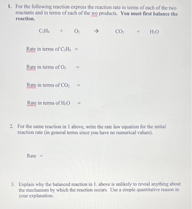 Solved 1. For the following reaction express the reaction | Chegg.com
