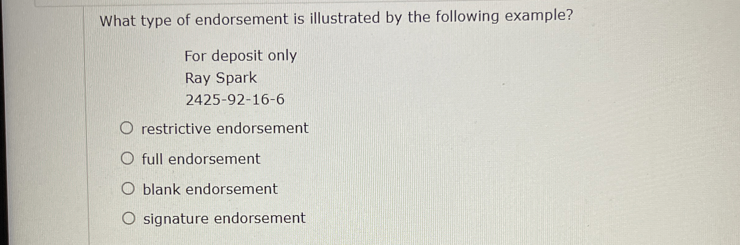 Solved What type of endorsement is illustrated by the | Chegg.com