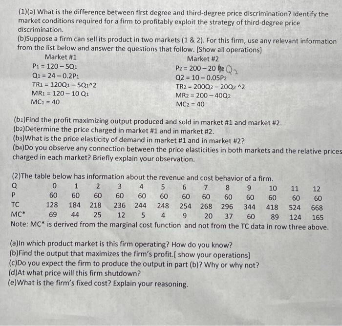 Solved (1)(a) What is the difference between first degree | Chegg.com