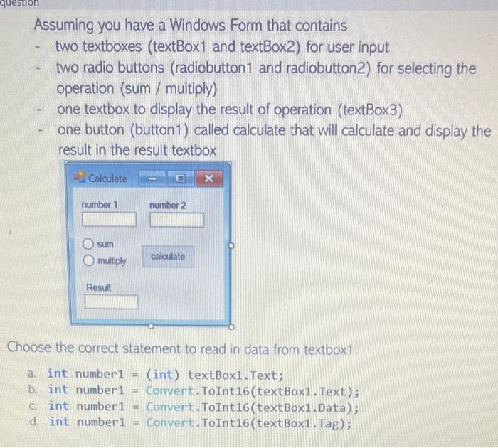 Solved estion Assuming you have a Windows Form that contains | Chegg.com
