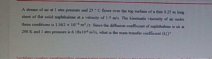 Solved A stream of air at 1 atm pressure and 25°C flows over | Chegg.com