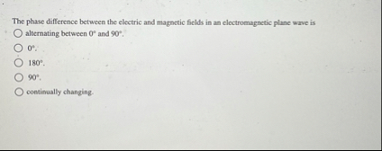 Solved The phase difference between the electric and | Chegg.com