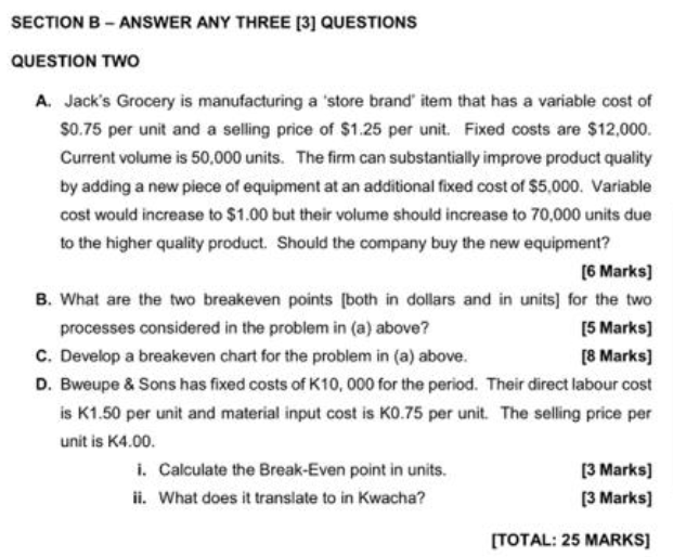 Solved SECTION B - ANSWER ANY THREE [3] QUESTIONS QUESTION | Chegg.com