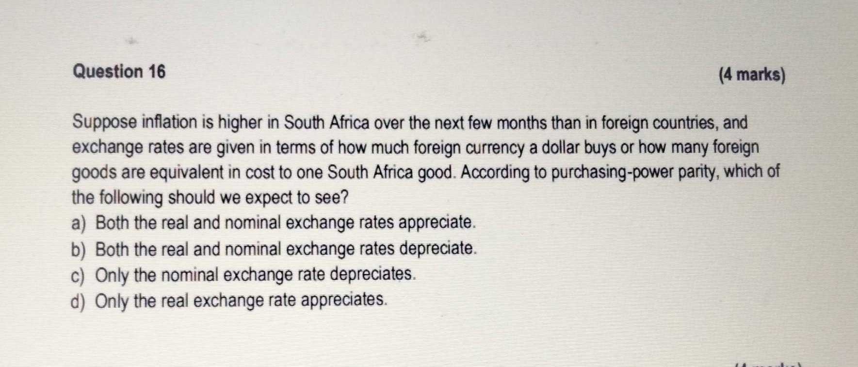 Solved Suppose Inflation Is Higher In South Africa Over The | Chegg.com