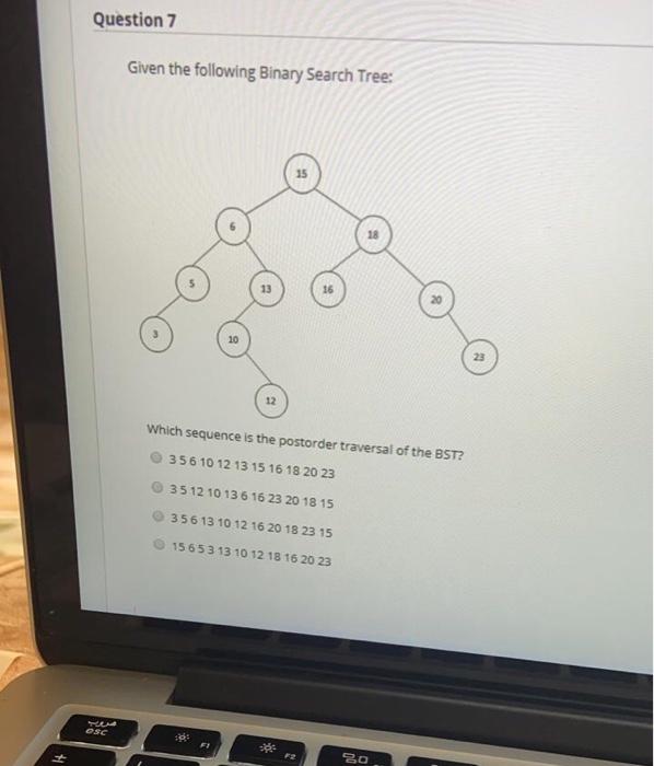 Solved Question 7 Given The Following Binary Search Tree: 15 | Chegg.com