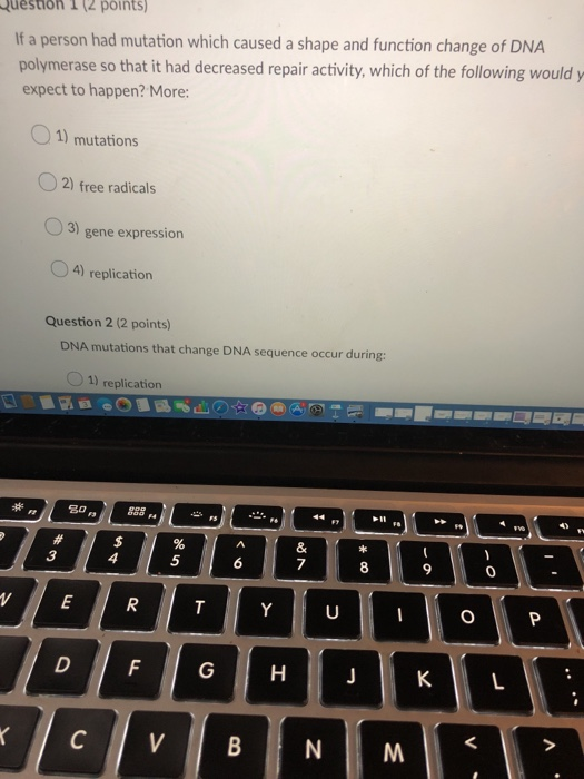 Solved Question 1 (2 points) If a person had mutation which | Chegg.com