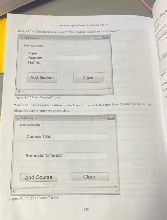 Solved making a Windows Application that has connection to a | Chegg.com
