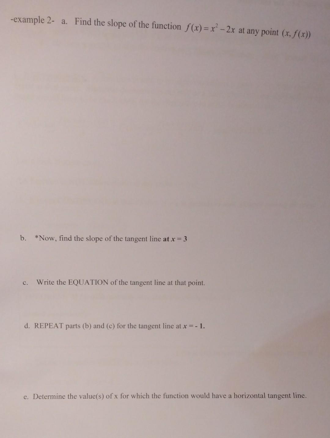 Solved -example 2- a. Find the slope of the function | Chegg.com