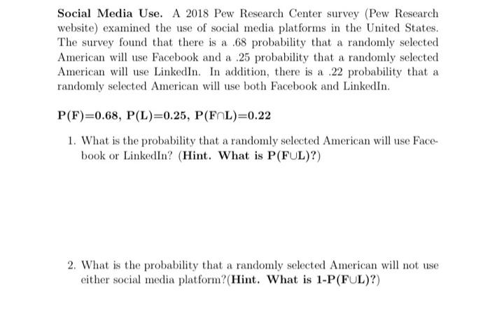 Solved Social Media Use. A 2018 Pew Research Center Survey | Chegg.com