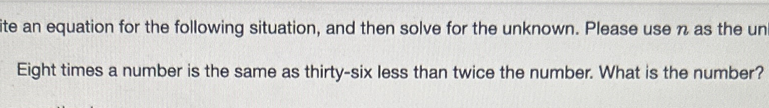 18 less than 3 times a number is twice the number