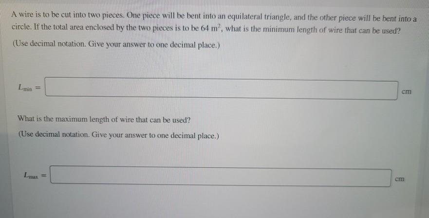 Solved A wire is to be cut into two pieces. One piece will | Chegg.com