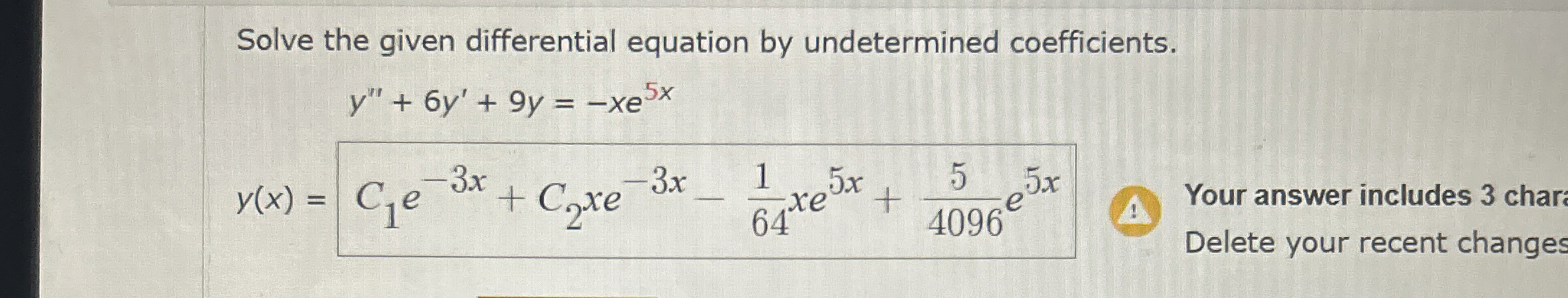 Solved Solve the given differential equation by undetermined | Chegg.com