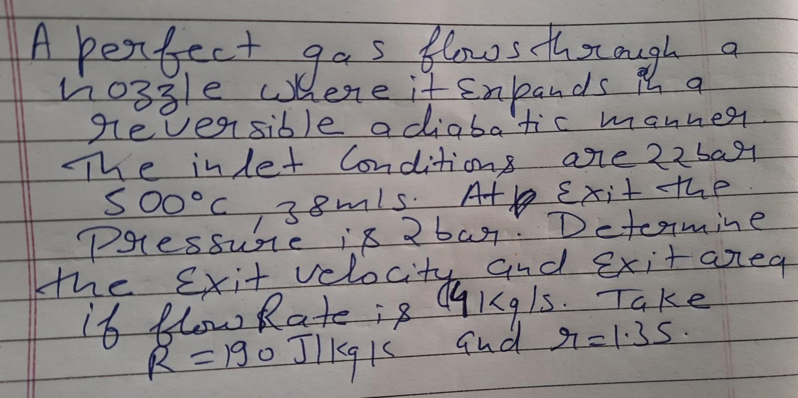 Solved A perfect A s flows through a nozzle where it Expands