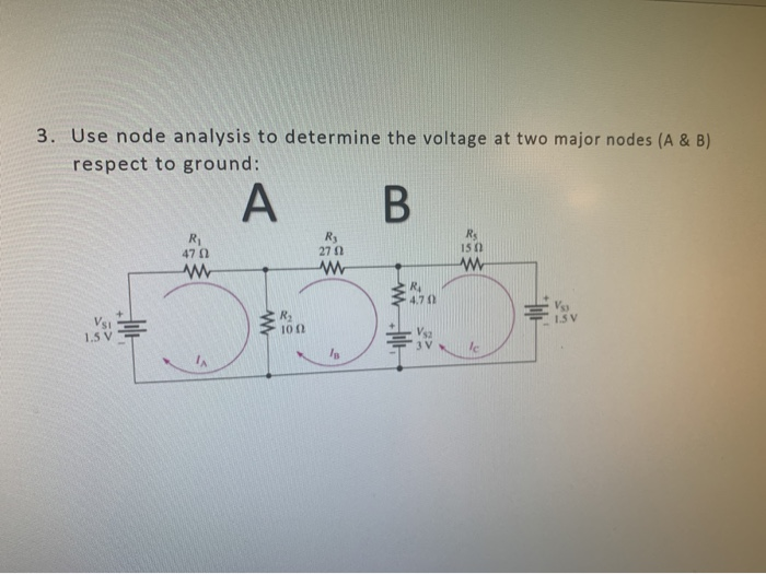 Solved 3. Use node analysis to determine the voltage at two | Chegg.com