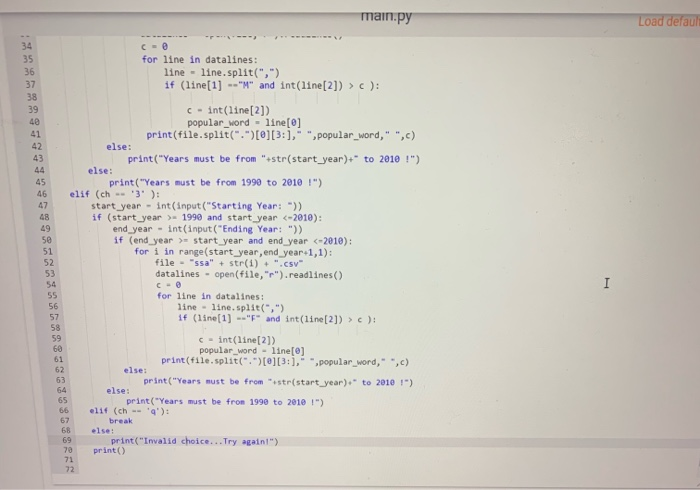 Solved IN PYTHON 3, I need help fixing my code. When the | Chegg.com