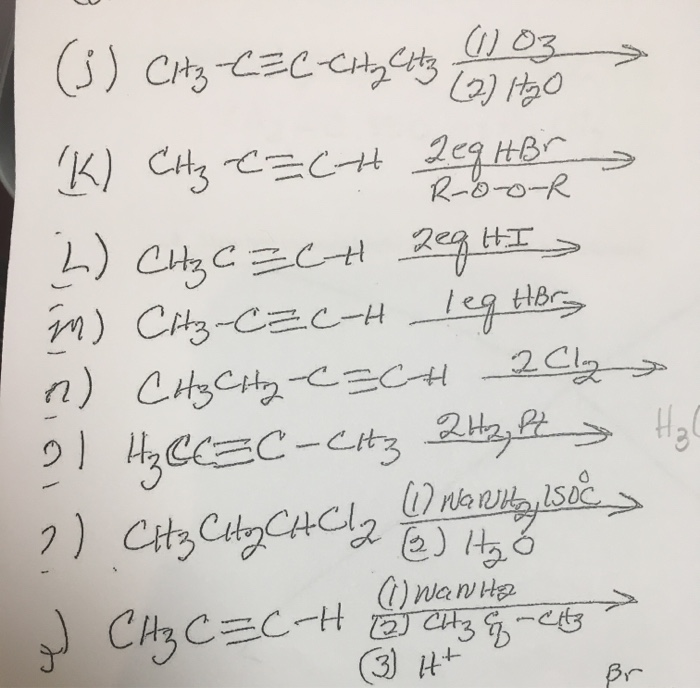 Solved (3) CHCECCH K) C ECt 2c9 HBr R-b-0-R Hbr m) | Chegg.com