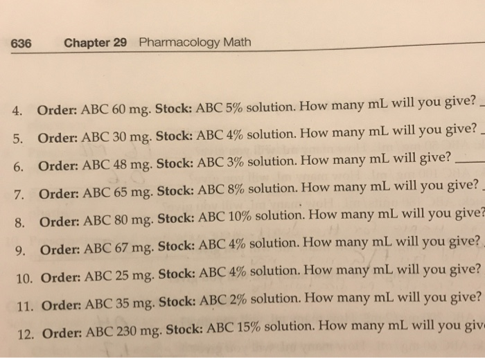 Solved Order ABC 60 mg. Stock ABC 5 solution. How many mL