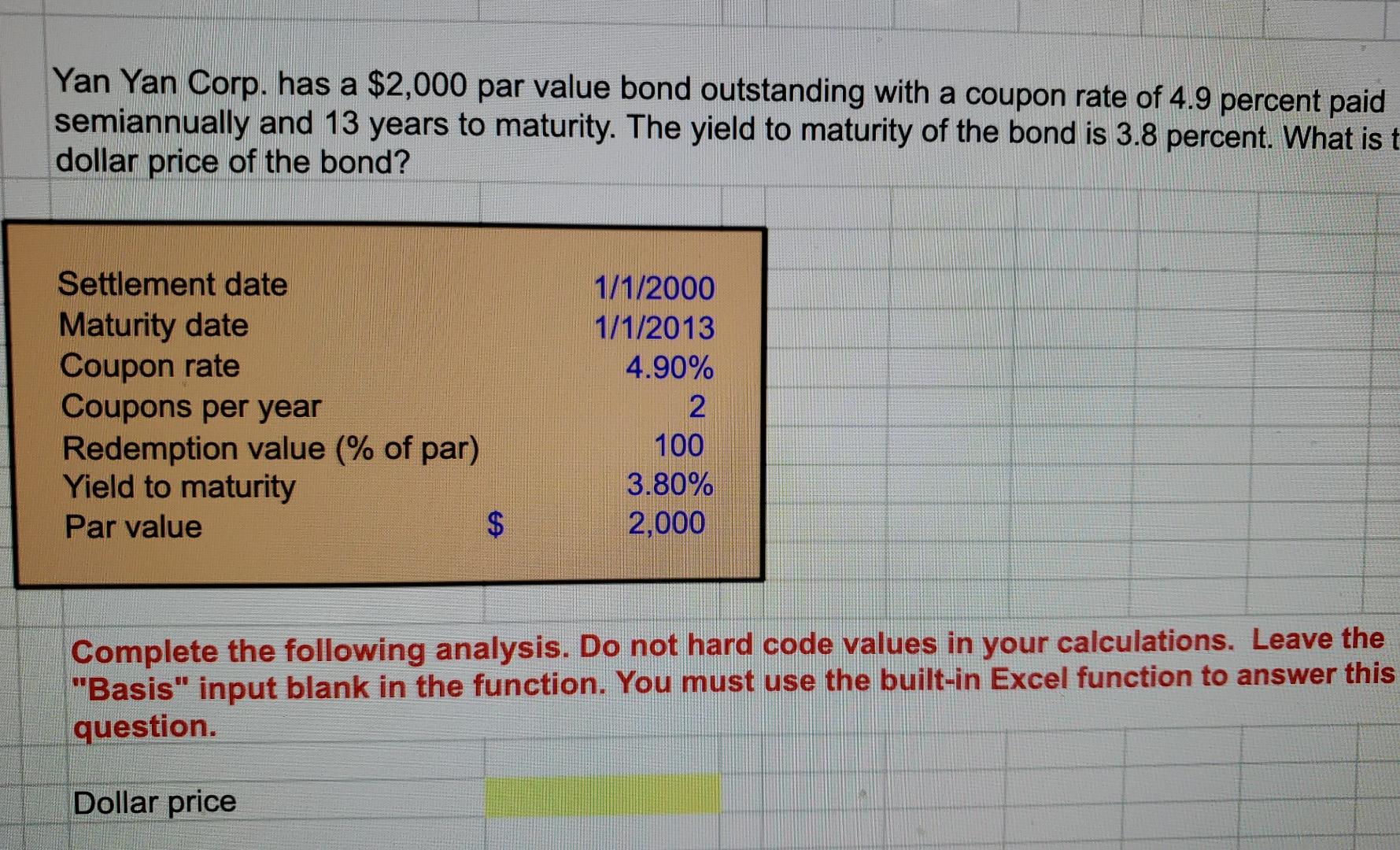 Solved Yan Yan Corp. has a $2,000 par value bond outstanding | Chegg.com