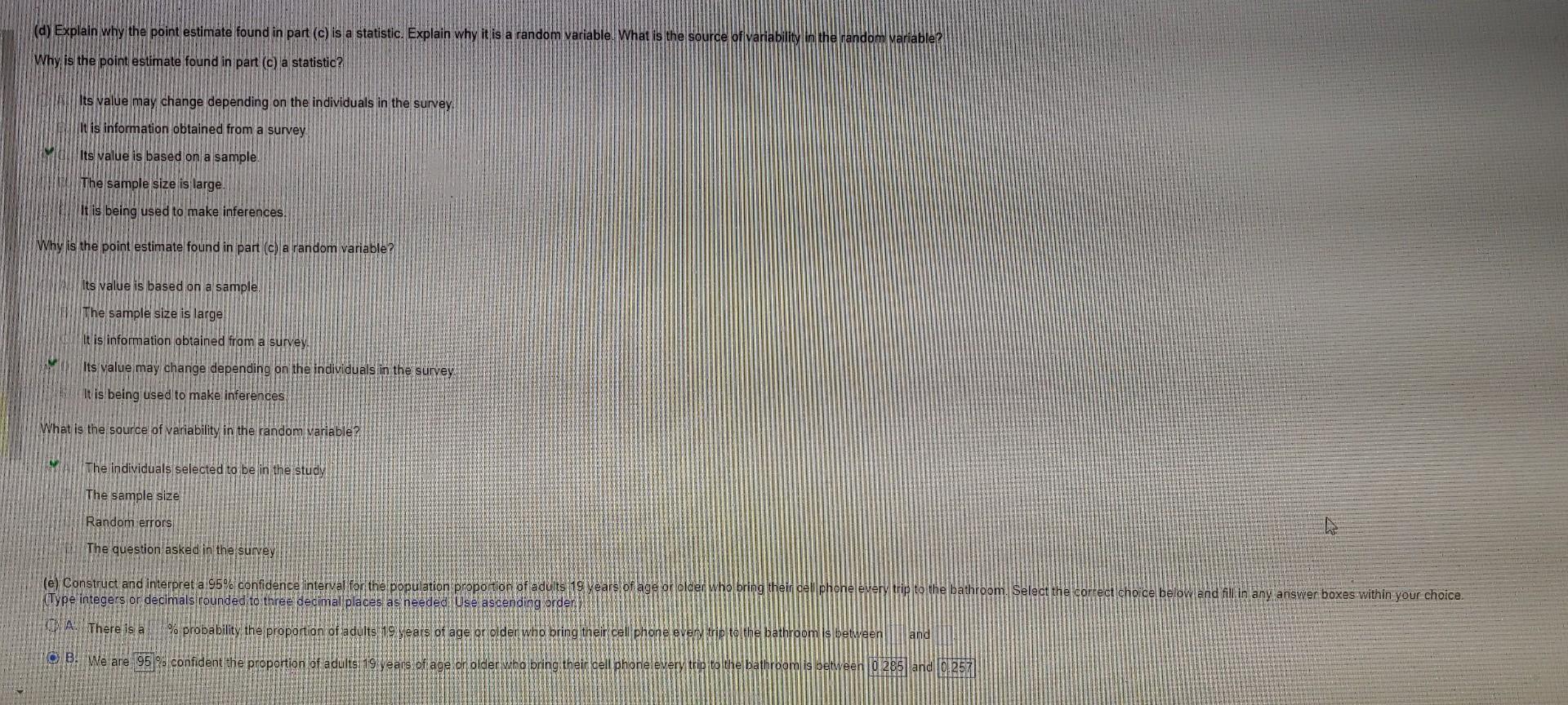 Solved (d) Explain why the point estimate found in part | Chegg.com
