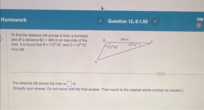 Solved To Find The Distance AB Across A River, A Surveyor | Chegg.com