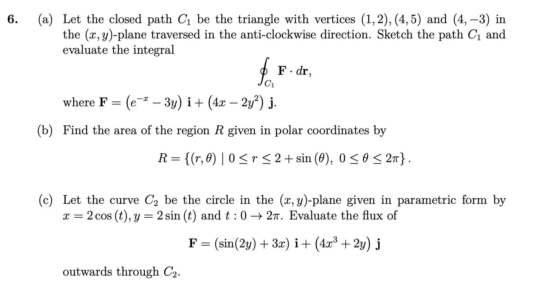 Solved 6. (a) Let the closed path C₁ be the triangle with | Chegg.com