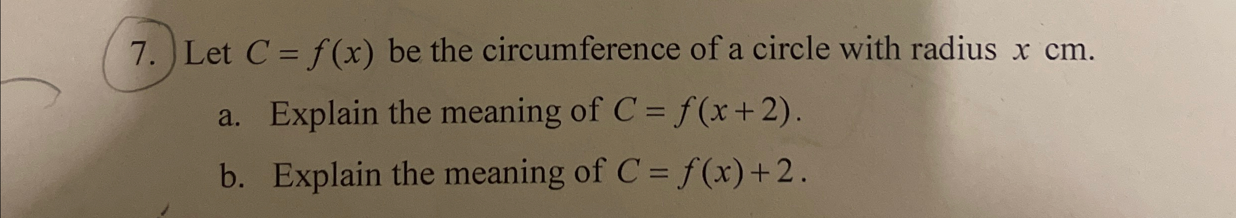 Solved Let C=f(x) ﻿be the circumference of a circle with | Chegg.com