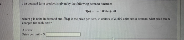 Solved The demand for a product is given by the following | Chegg.com