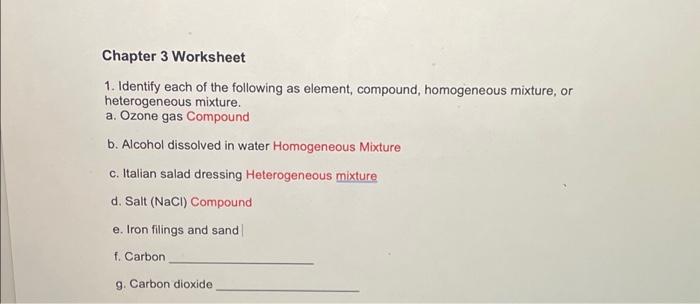 Solved 1. Identify each of the following as element, | Chegg.com