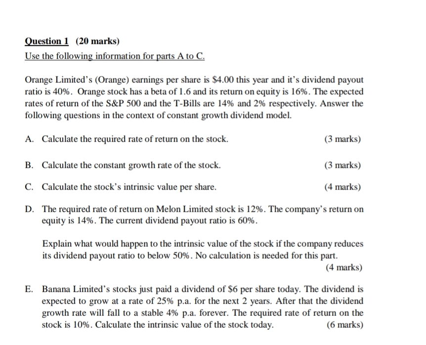 Solved Question 1 (20 ﻿marks)Use the following information | Chegg.com