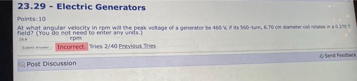 Solved 23.29 - Electric Generators Points: 10 At what | Chegg.com