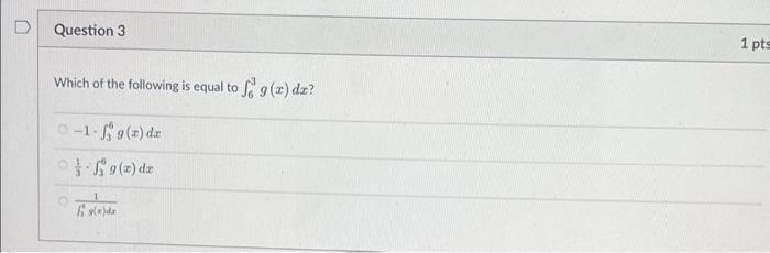 Solved D Question 3 1 pts Which of the following is equal to | Chegg.com