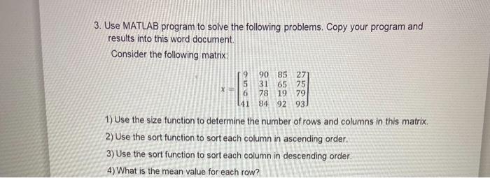 Solved 3. Use MATLAB program to solve the following | Chegg.com