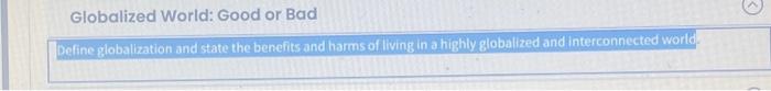 5.04 quiz homework globalization the good and the bad