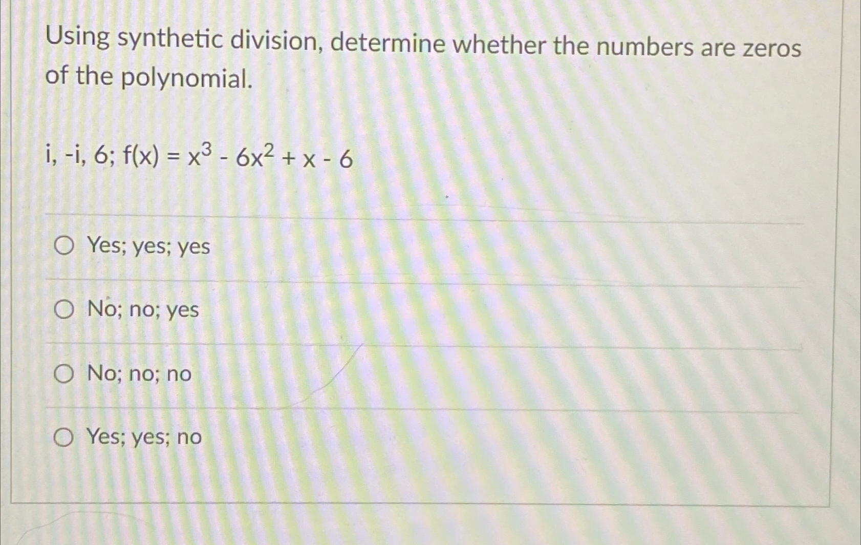 Solved Using Synthetic Division Determine Whether The