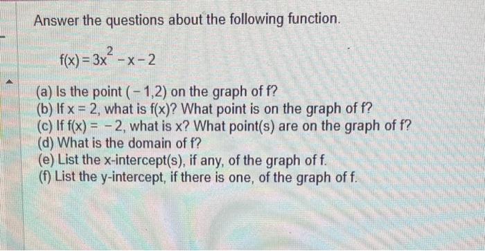 Solved Answer the questions about the following function. | Chegg.com