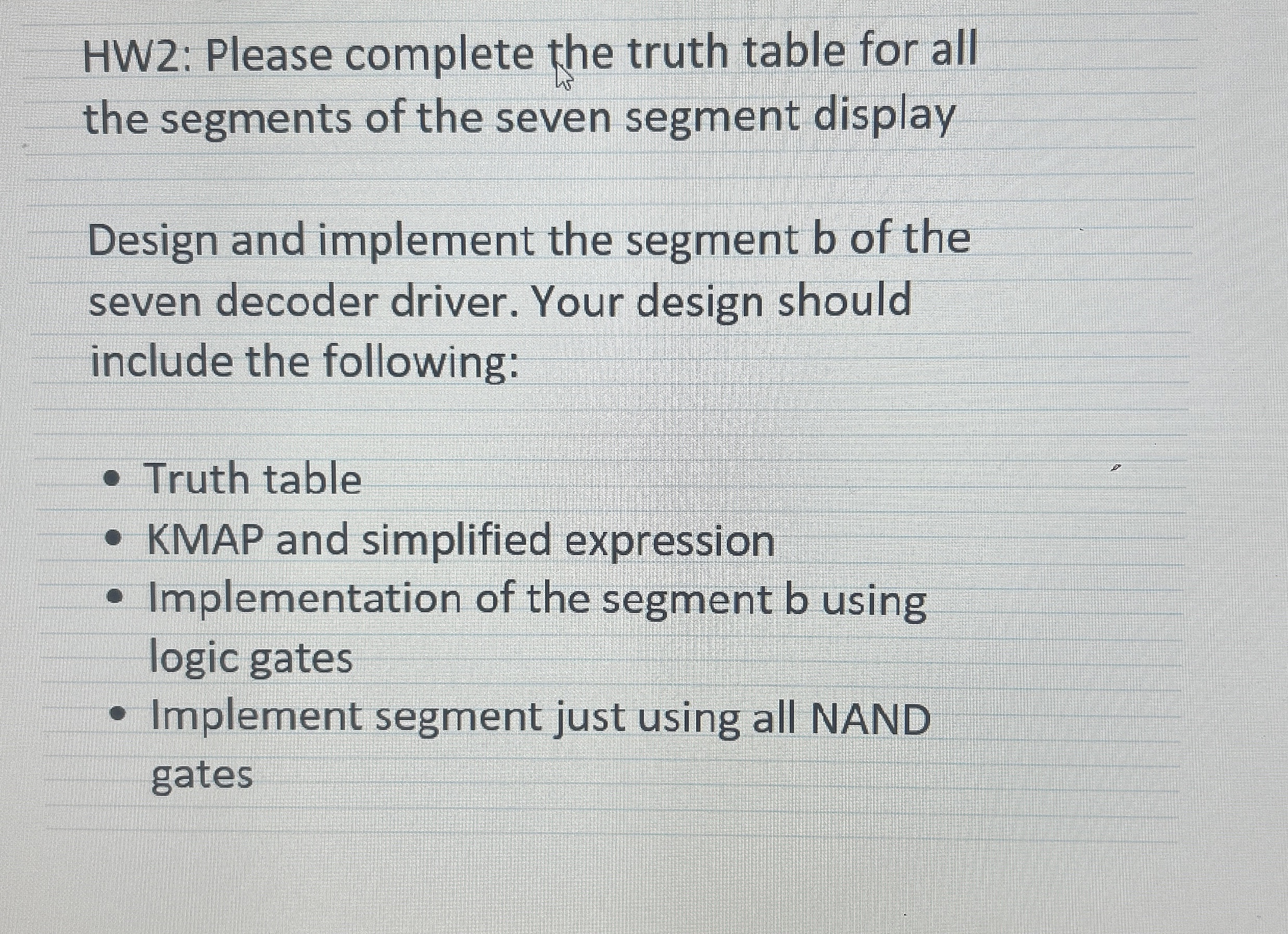 HW2 Please complete the truth table for all the