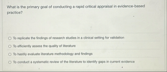 Solved What is the primary goal of conducting a rapid | Chegg.com