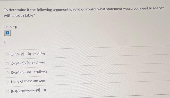 Solved To determine if the following argument is valid or | Chegg.com
