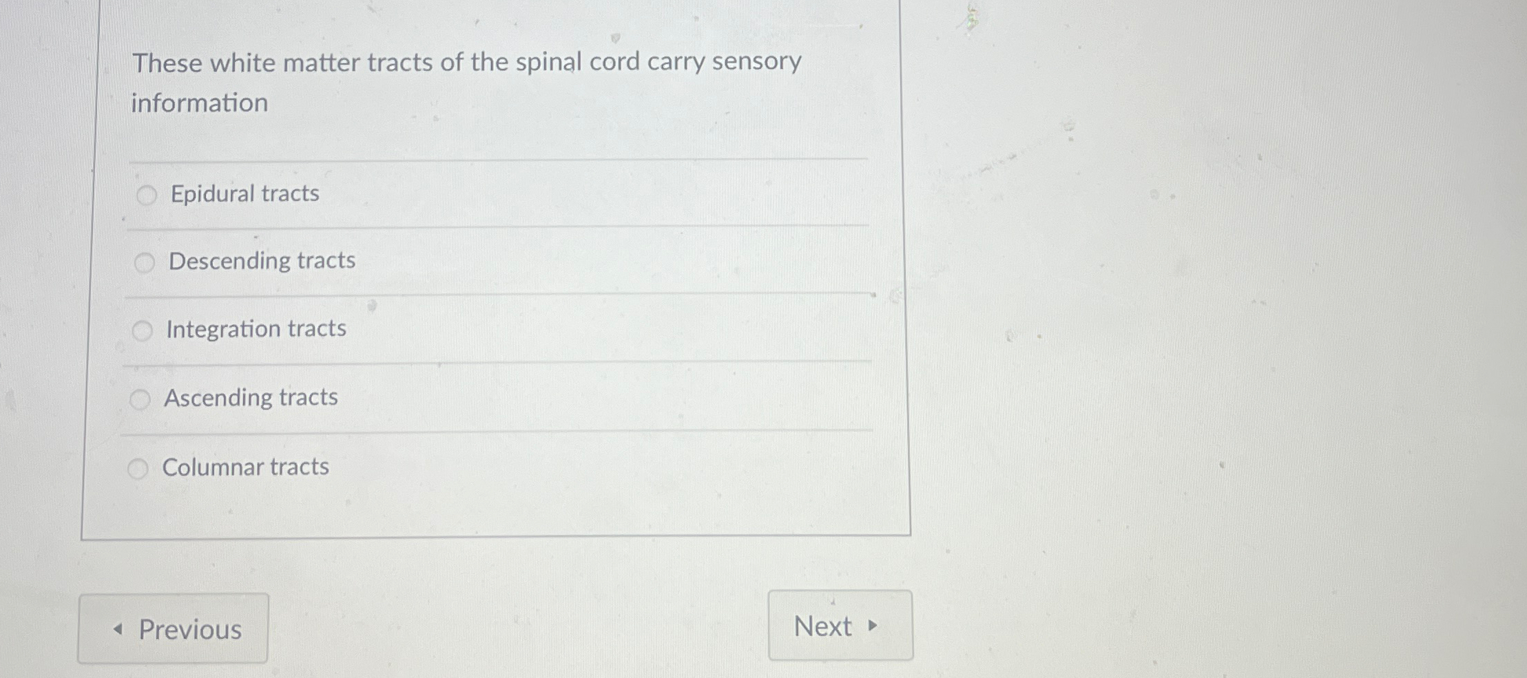 Solved These white matter tracts of the spinal cord carry | Chegg.com