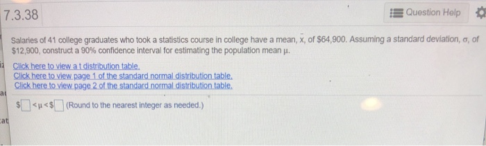 Solved 7.3.38 E Question Help Salaries of 41 college | Chegg.com