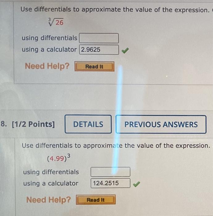 Solved Use differentials to approximate the value of the | Chegg.com