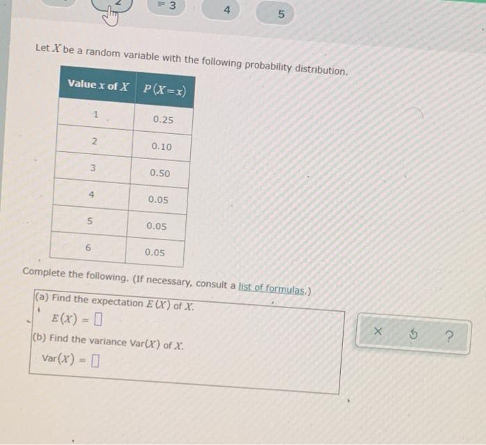 Solved +3 4 5 Let X be a random variable with the following | Chegg.com