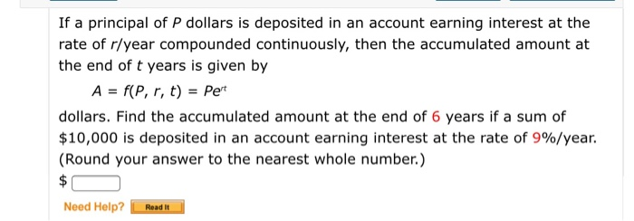 Solved If a principal of P dollars is deposited in an | Chegg.com