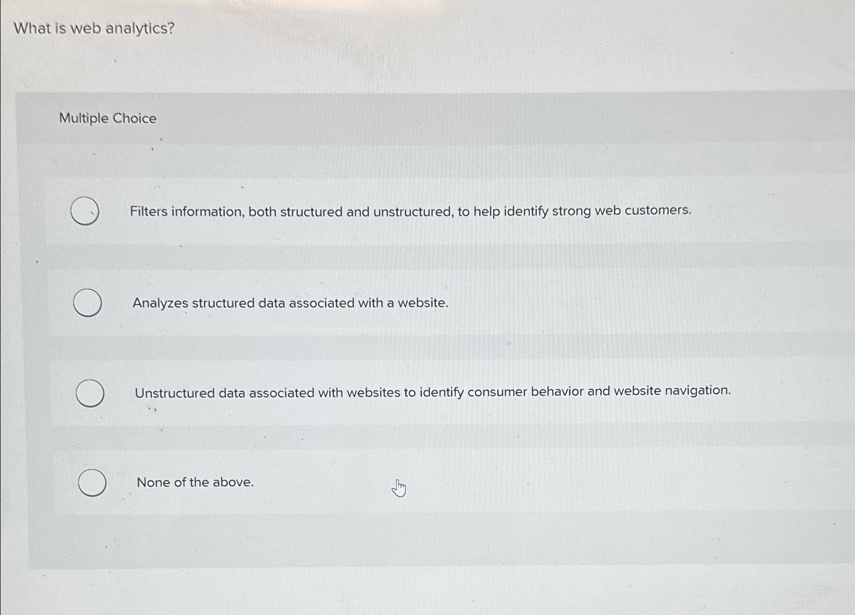 Solved What is web analytics?Multiple ChoiceFilters | Chegg.com