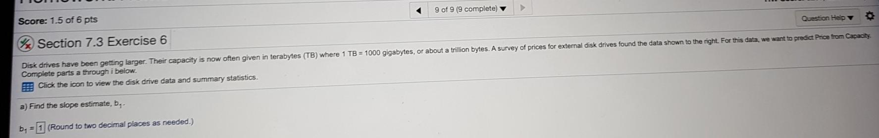 Solved A) Find the slope estimate,b1 b1=? B)Find the | Chegg.com