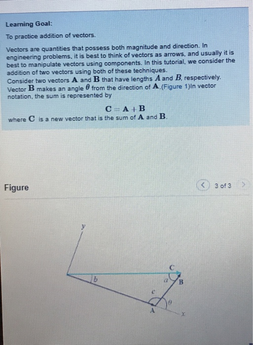 Solved Learning Goal To Practice Addition Of Vectors Chegg Com