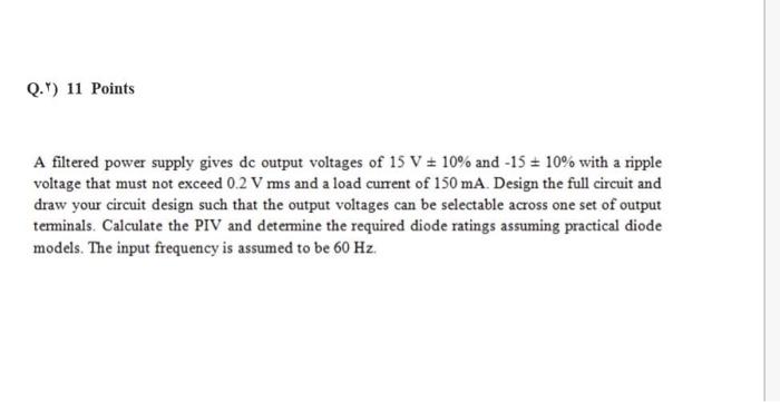 Solved Q.1) 11 Points A filtered power supply gives dc | Chegg.com