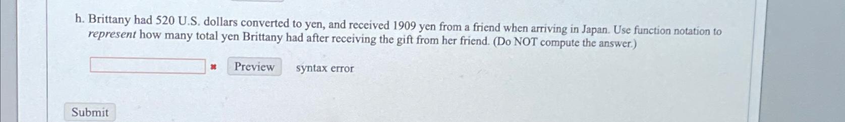 solved-h-brittany-had-520-u-s-dollars-converted-to-yen-chegg